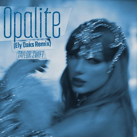 Opalite (Ely Oaks Remix) CD Single With Double-Sided Cover